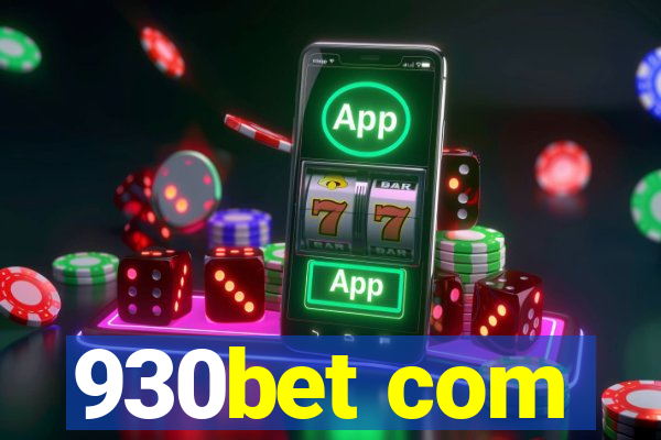 930bet com